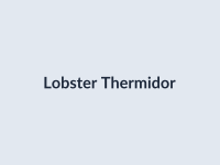 Lobster Thermidor