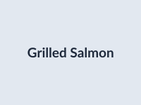 Grilled Salmon